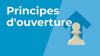 Principes d'ouverture